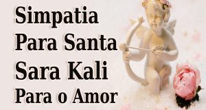 Simpatia Para Santa Sara Kali Para o Amor