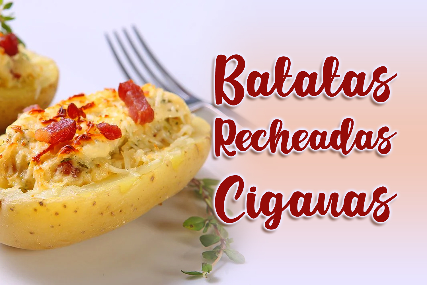 Batatas Recheadas Ciganas