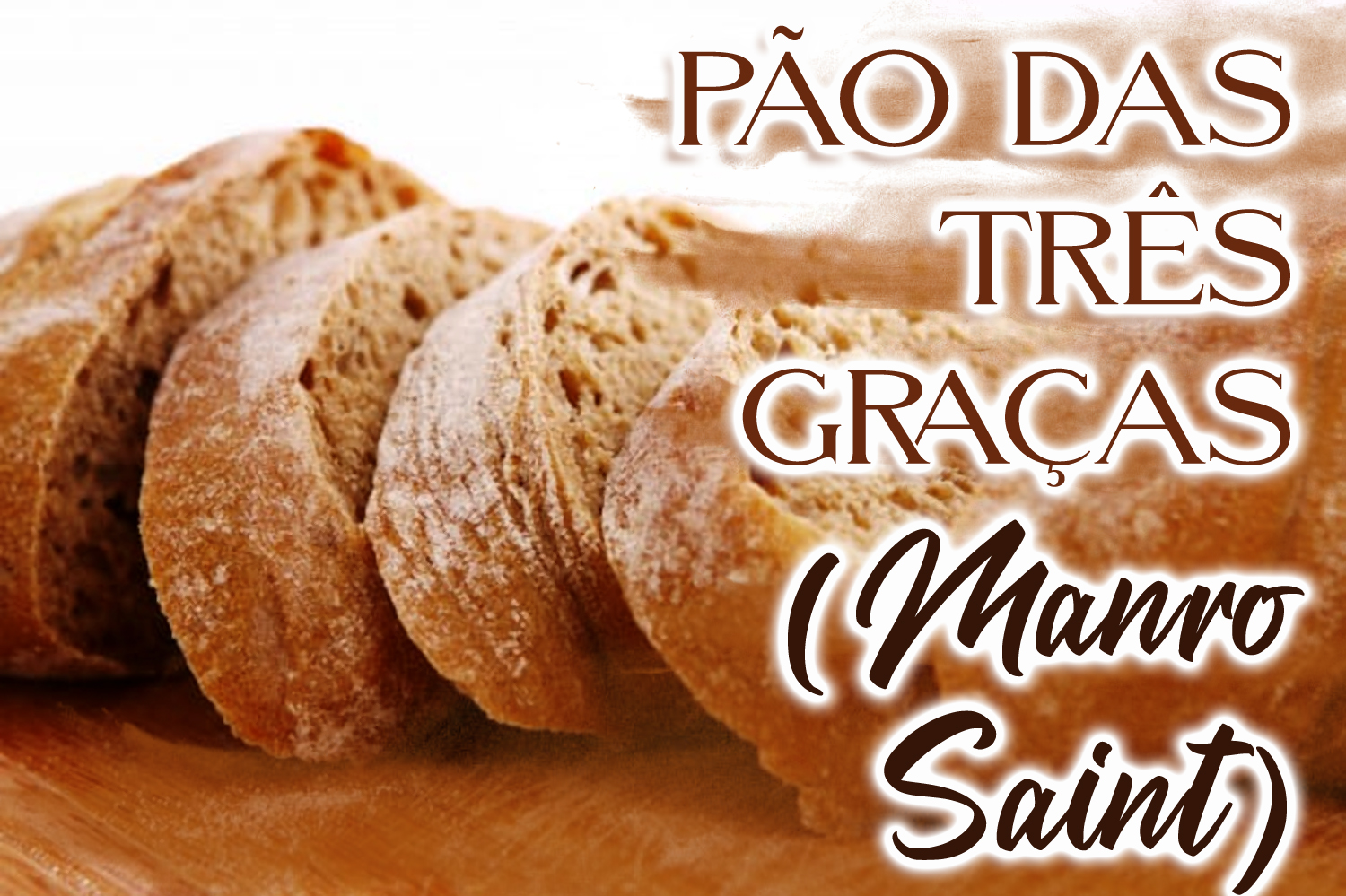 Pão das Três Graças (Manrô Saint)