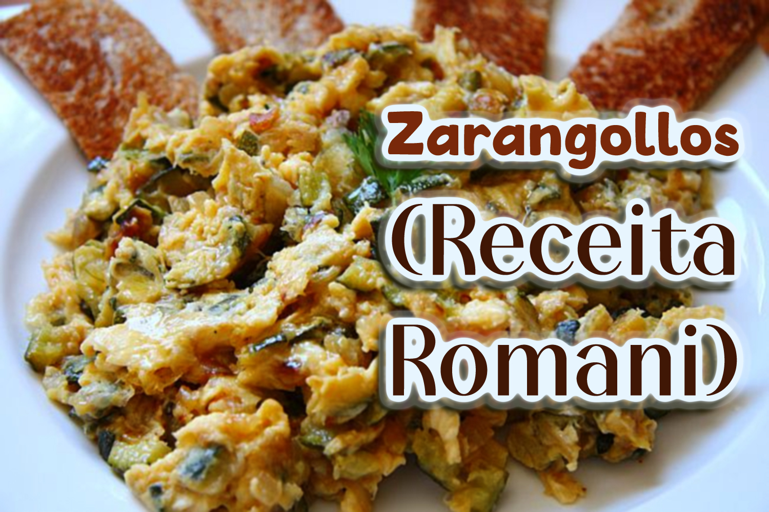 Zarangollos (Receita Romani)