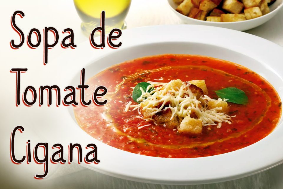 Sopa de Tomate Cigana