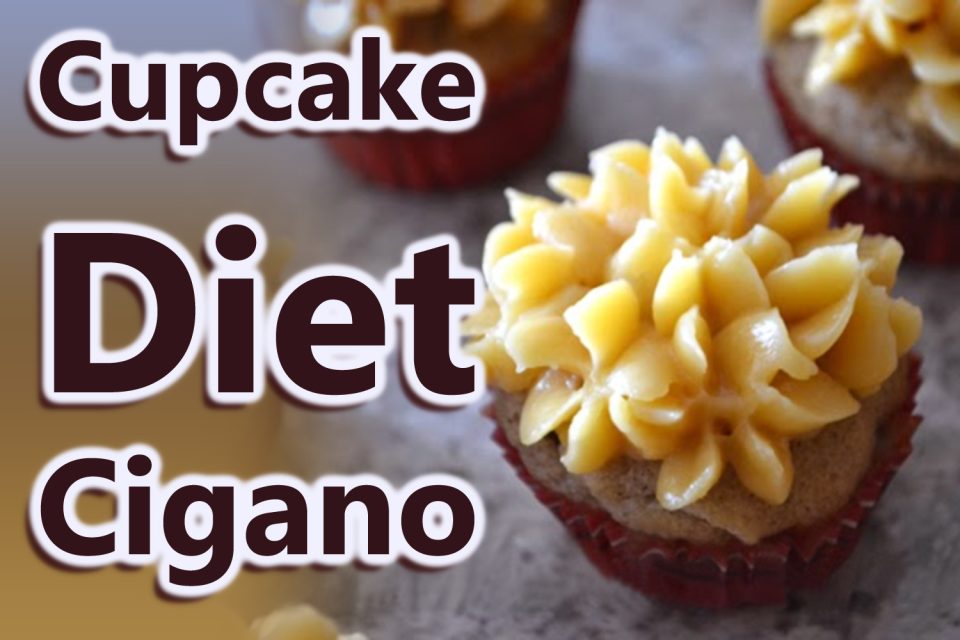 Cupcake Diet Cigano