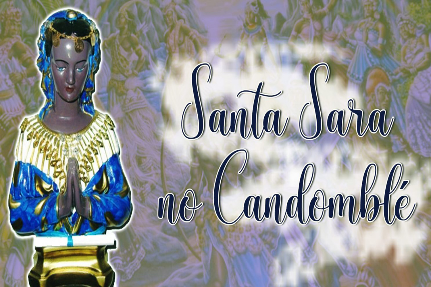 Santa Sara no Candomblé