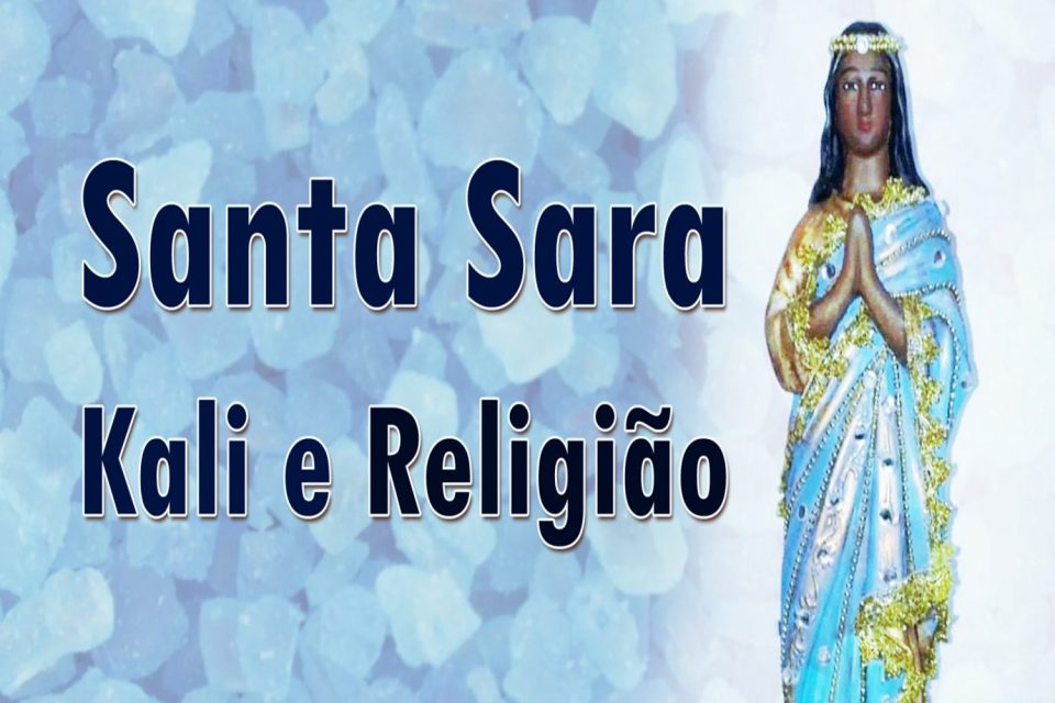 Santa Sara Kali e Religião