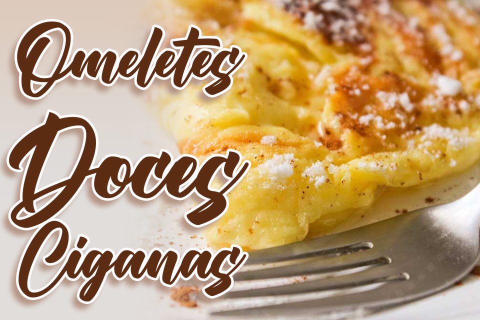 Omeletes Doces Ciganas