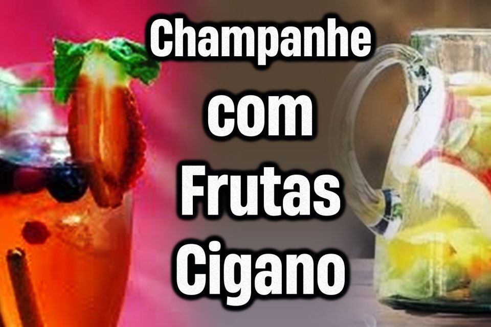 Champanhe com Frutas Cigano