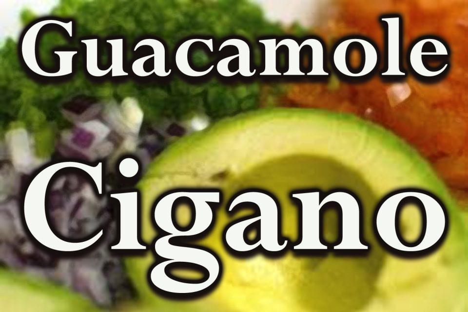 Guacamole Cigano